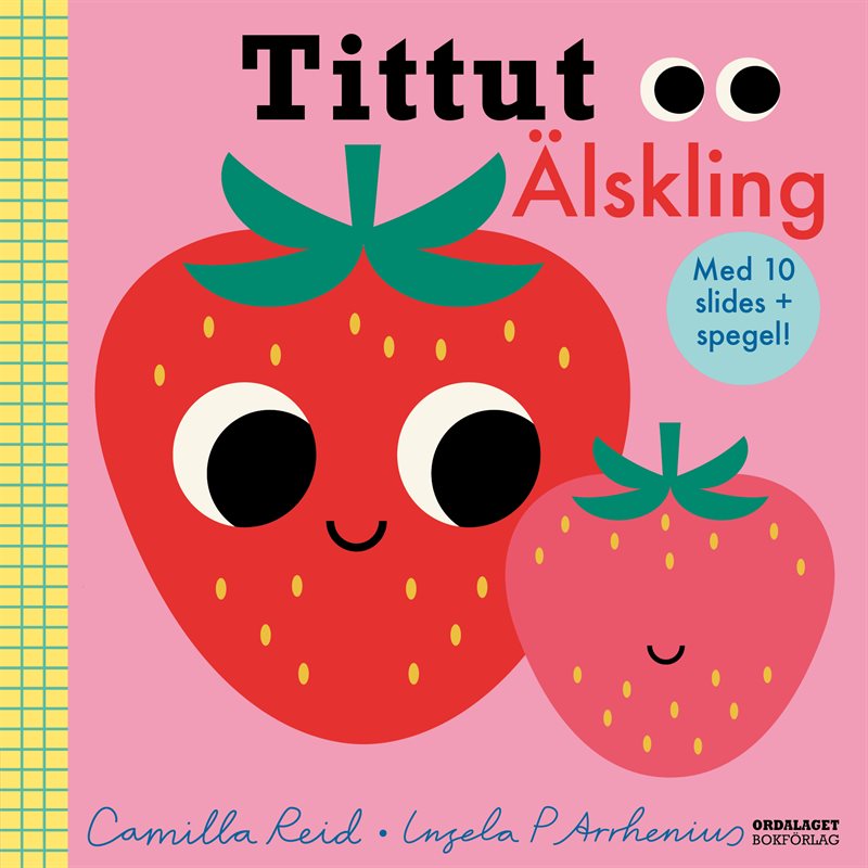 Tittut : Älskling