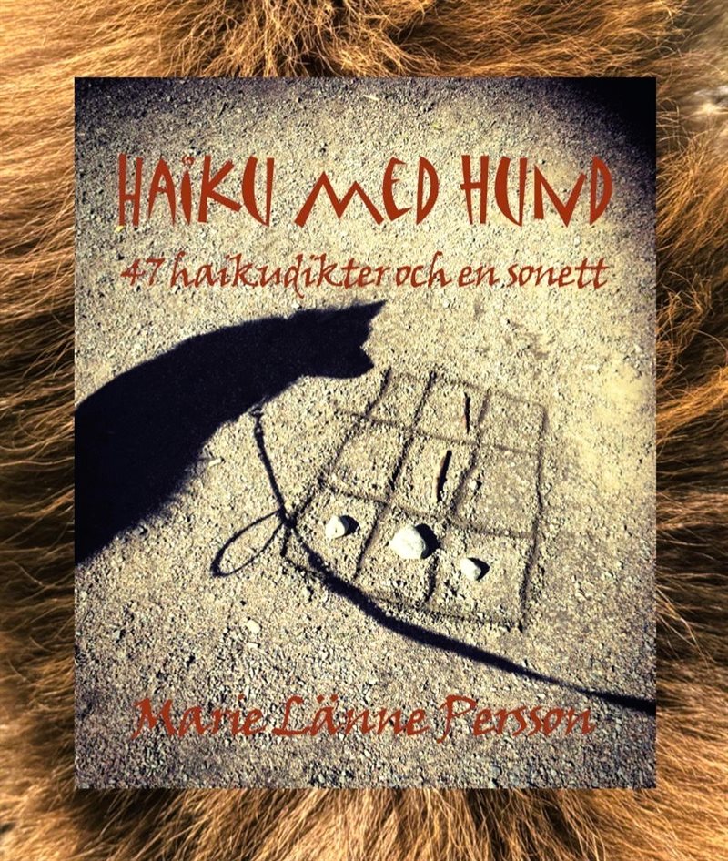 Haiku med hund : 47 haikudikter och en sonett