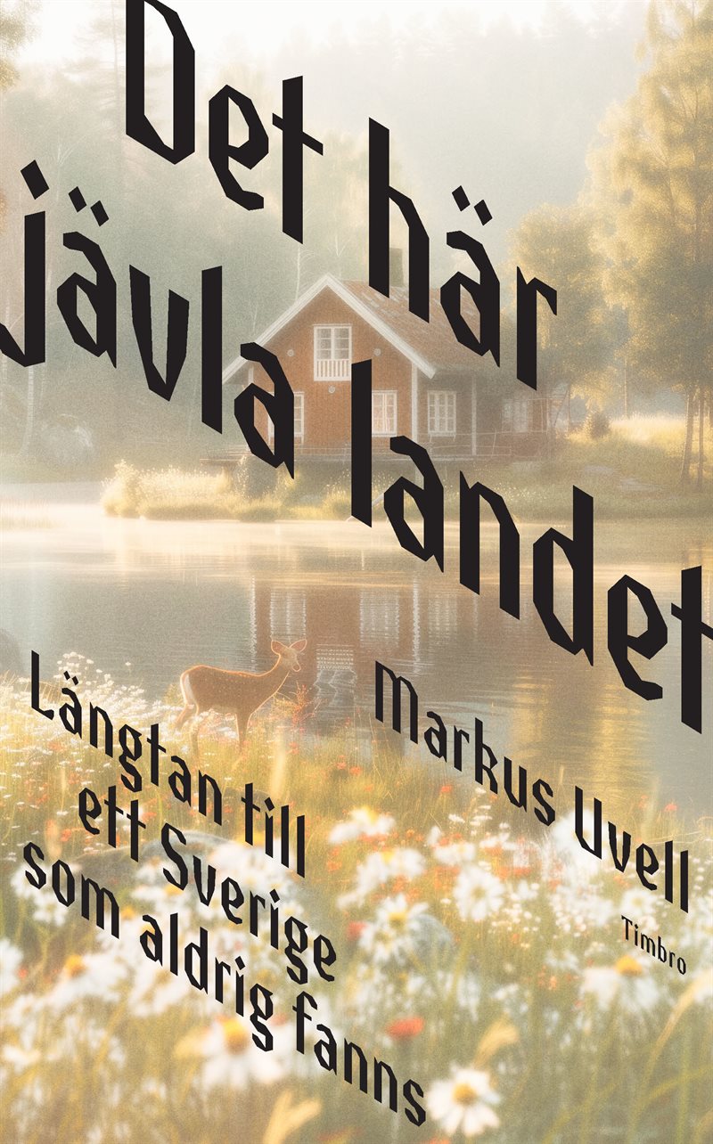 Det här jävla landet