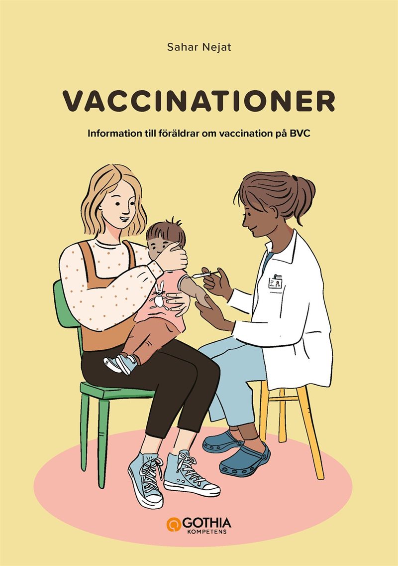 Vaccinationer : Information till föräldrar om vaccination på BVC