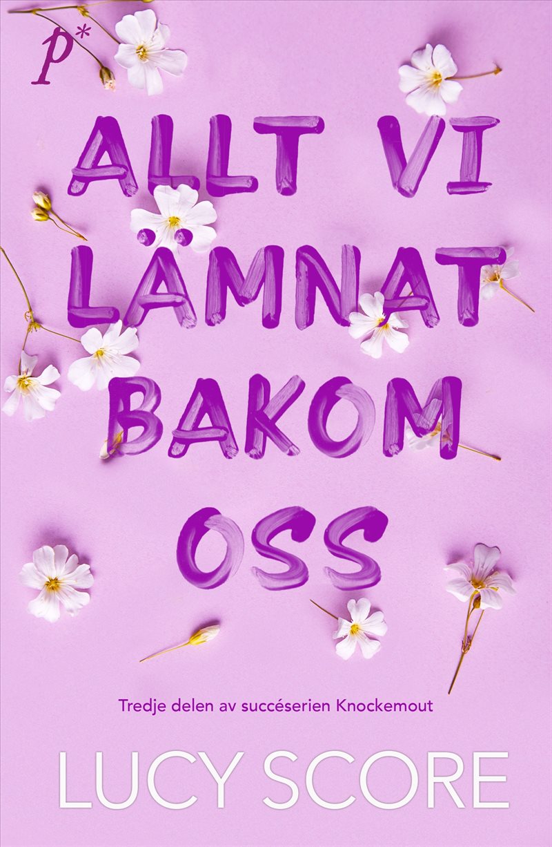 Allt vi lämnat bakom oss