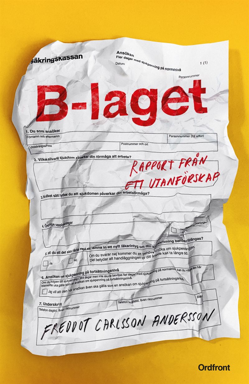 B-laget : rapport från ett utanförskap