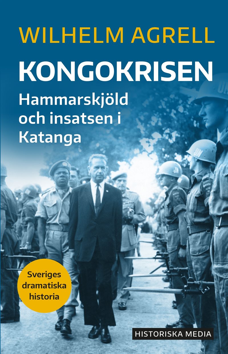 Kongokrisen : Hammarskjöld och insatsen i Katanga