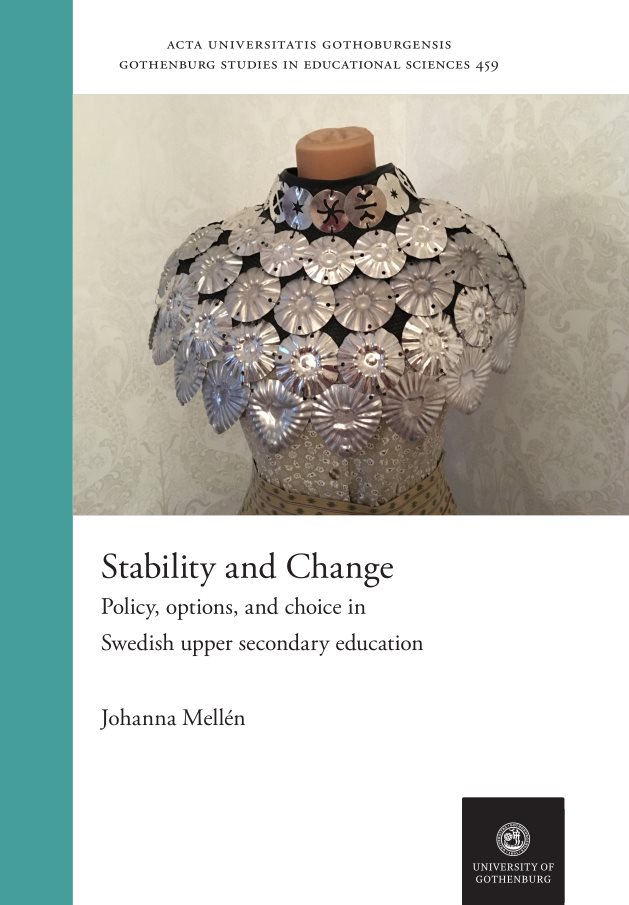Stability and change : policy, options and choice in Swedish upper secondary education