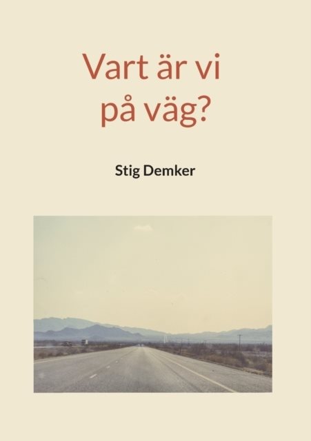 Vart är vi på väg?