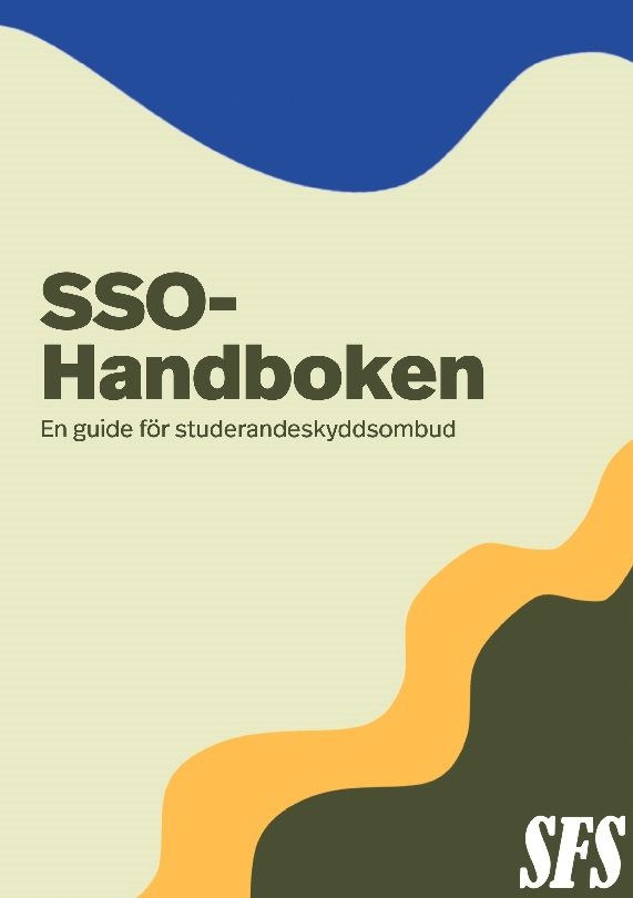 SSO-handboken : en guide för studerandeskyddsombud