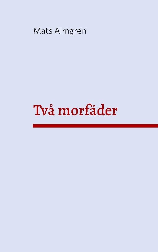 Två morfäder