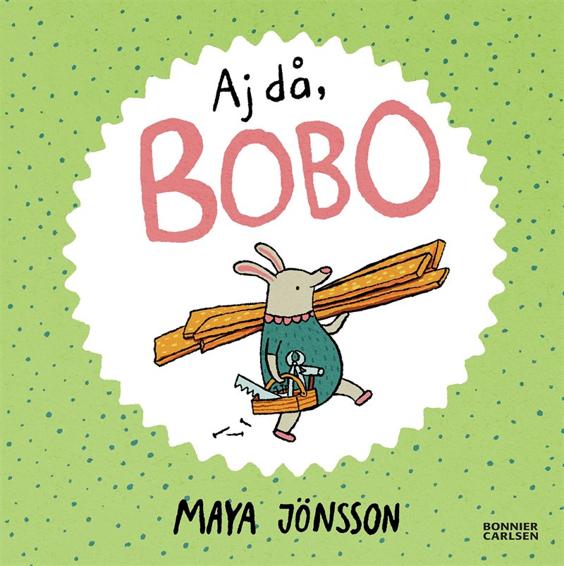 Aj då, Bobo