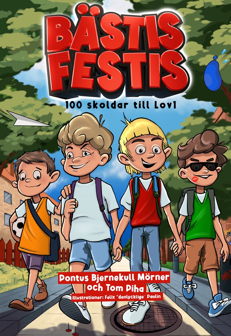 Bästis Festis : 100 skoldar till Lov1