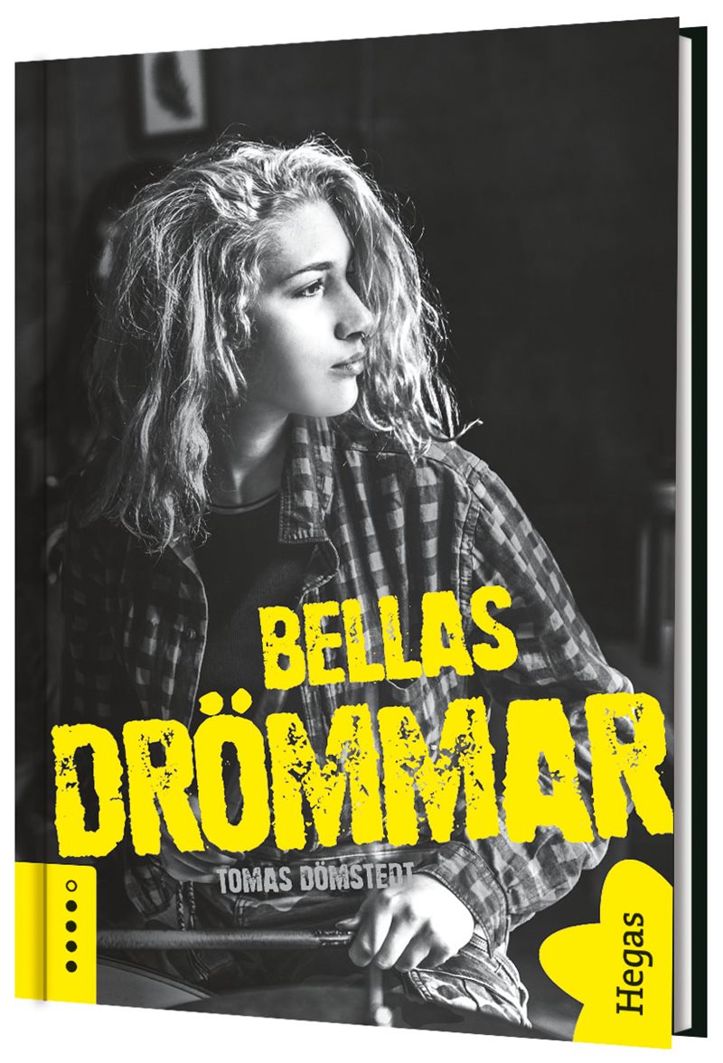 Bellas drömmar