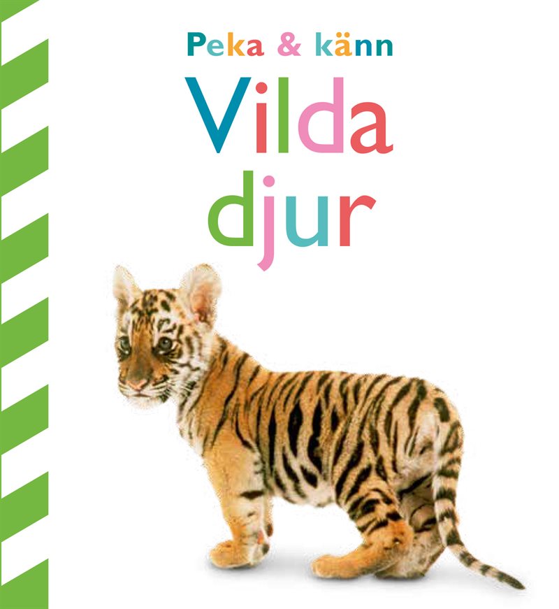 Peka och känn. Vilda djur