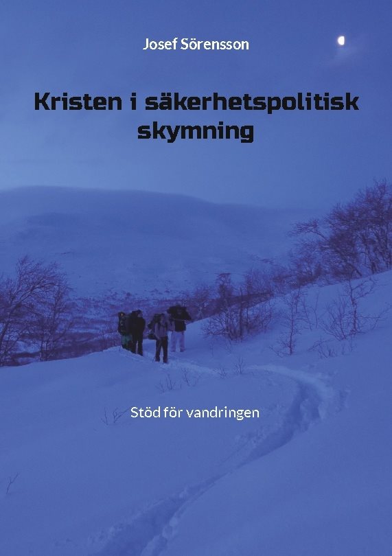 Kristen i säkerhetspolitisk skymning