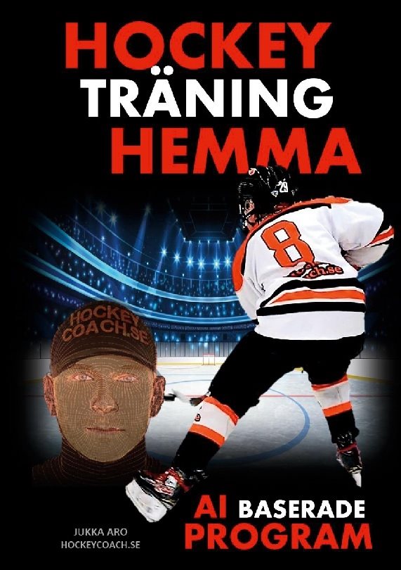 Hockeyträning hemma : AI baserade program