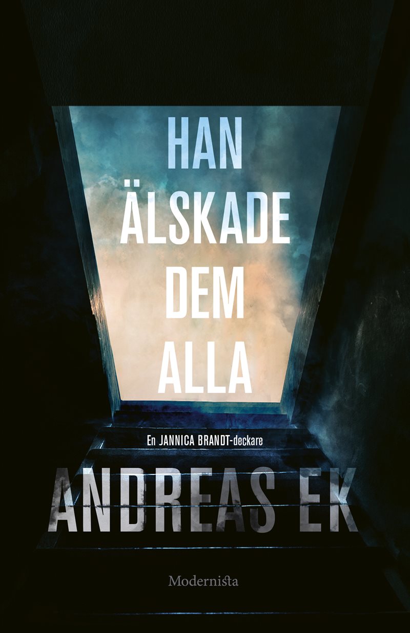 Han älskade dem alla