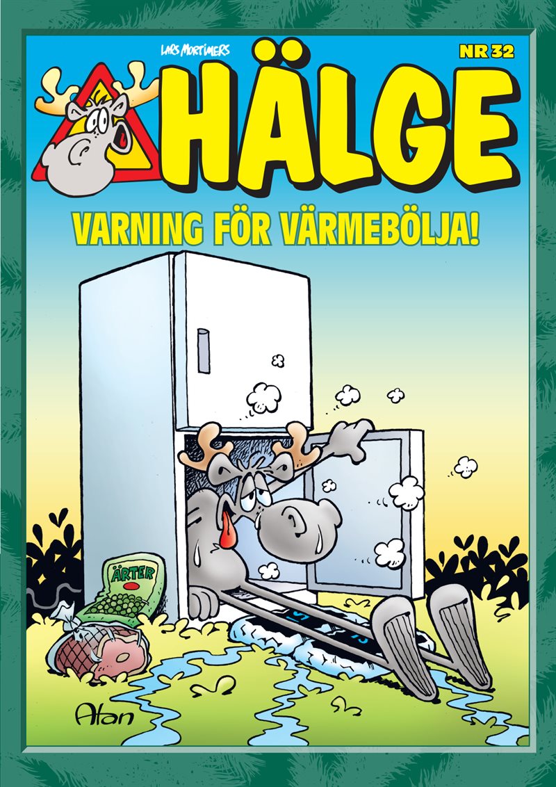 Hälge. Varning för värmebölja!