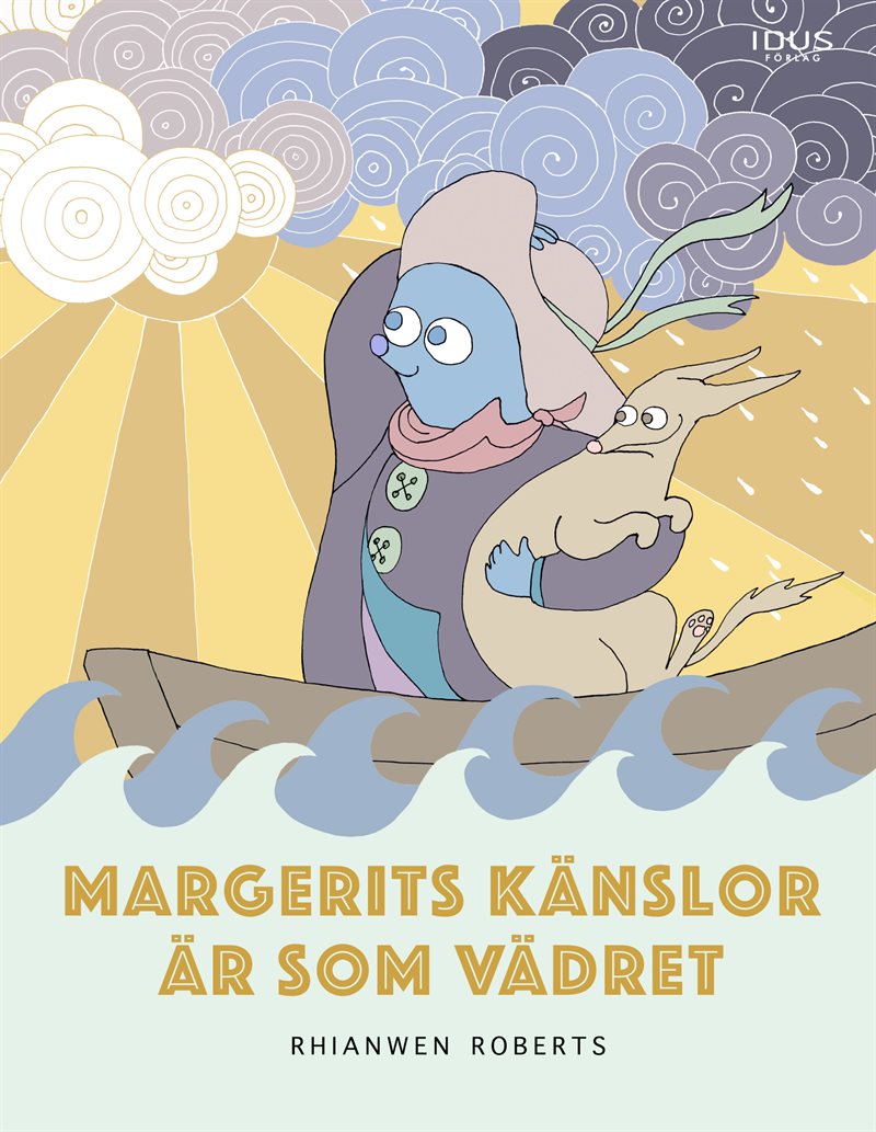 Margerits känslor är som vädret