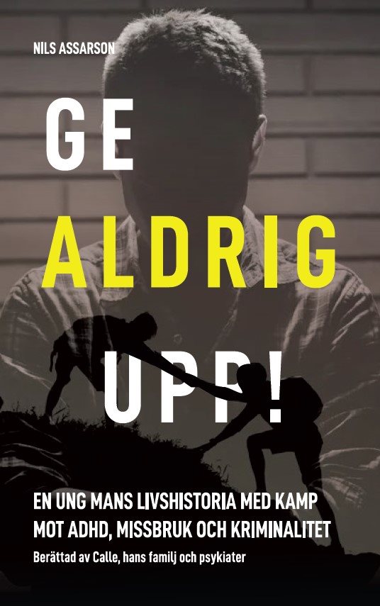 Ge aldrig upp!