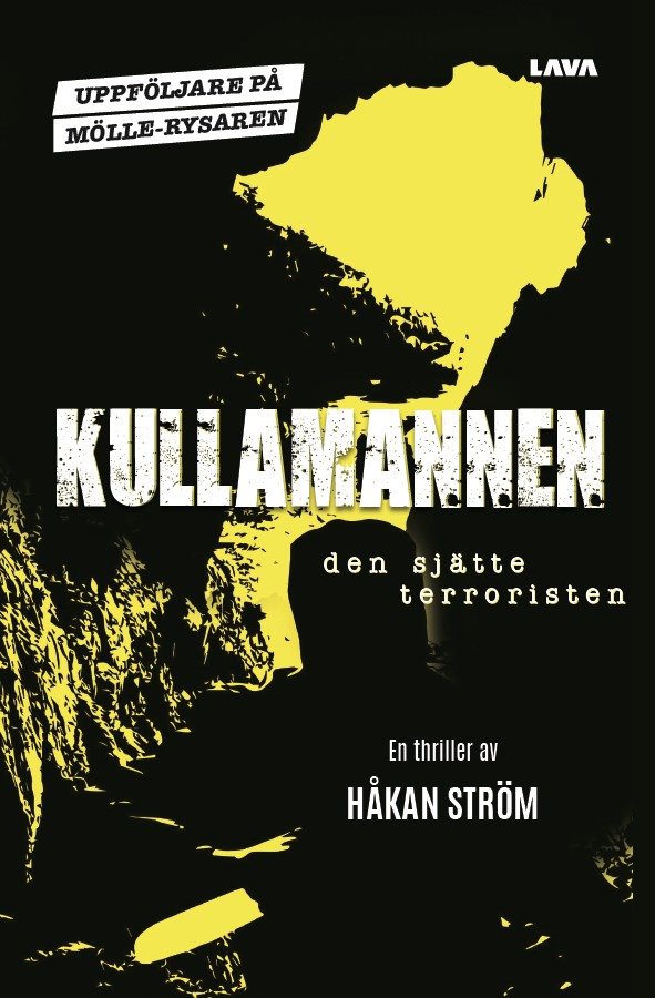 Kullamannen - den sjätte terroristen