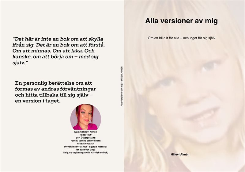 Alla versioner av mig  : Om att bli allt för alla – och inget för sig själv