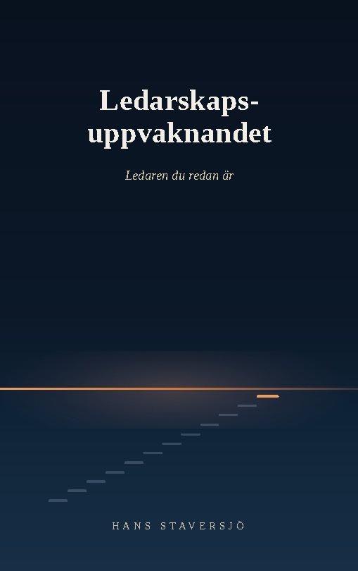 Ledarskapsuppvaknandet : ledaren du redan är