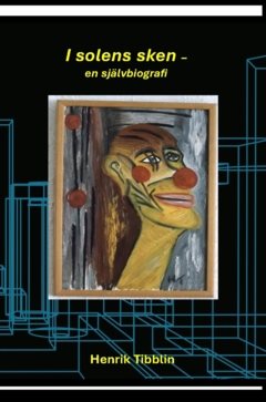 I solens sken : självbiografi