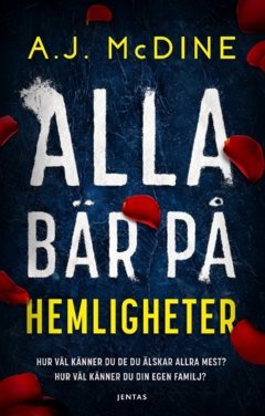 Alla bär på hemligheter