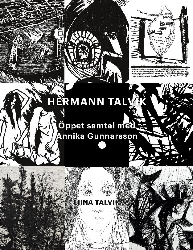 Hermann Talvik : öppet samtal med Annika Gunnarsson