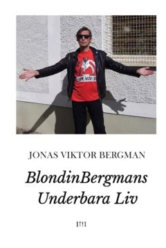 Blondinbergmans underbara liv