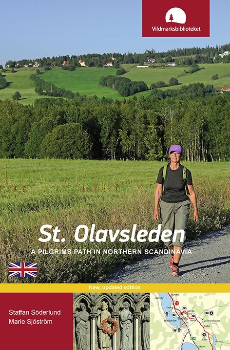 St. Olavsleden : a pilgrims path in northern Scandinavia