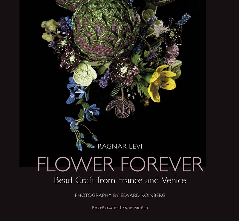 Flower Forever : bead craft from France and Venice