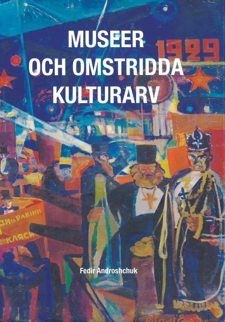 Museer och omstridda kulturarv
