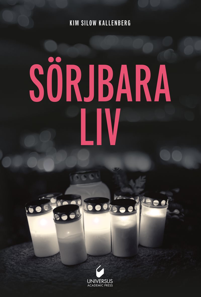 Sörjbara liv