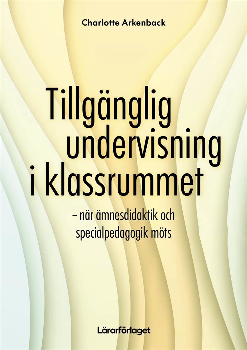 Tillgänglig undervisning i klassrummet