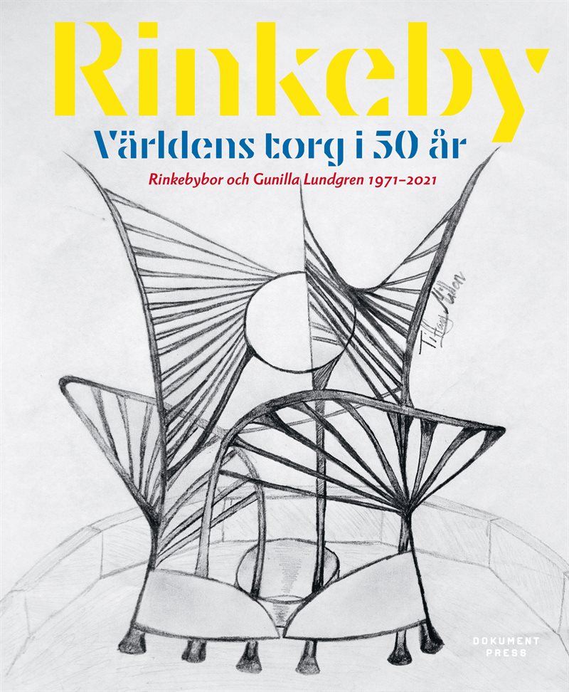 Rinkeby : världens torg i 50 år - Rinkebybor och Gunilla Lundgren 1971-2021