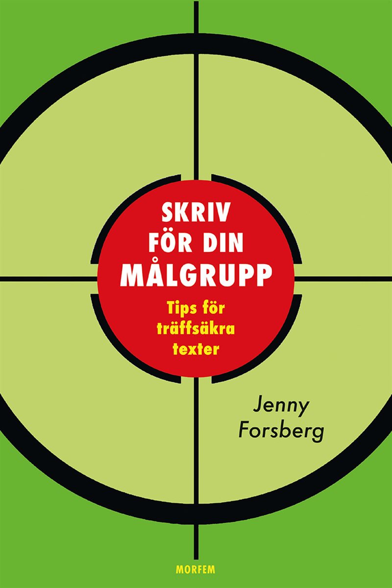 Skriv för din målgrupp