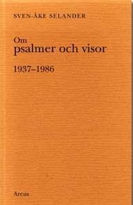 Om psalmer och visor - 1937-1986 (bunt med fyra häften)