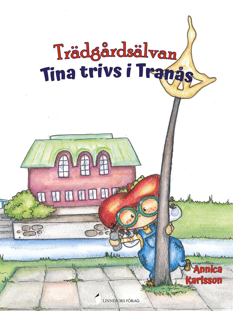 Trädgårdsälvan Tina trivs i Tranås