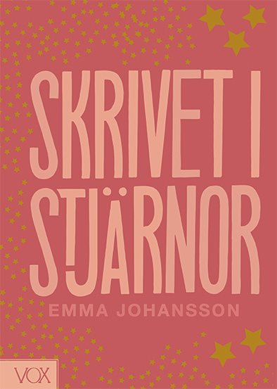 Skrivet i stjärnor