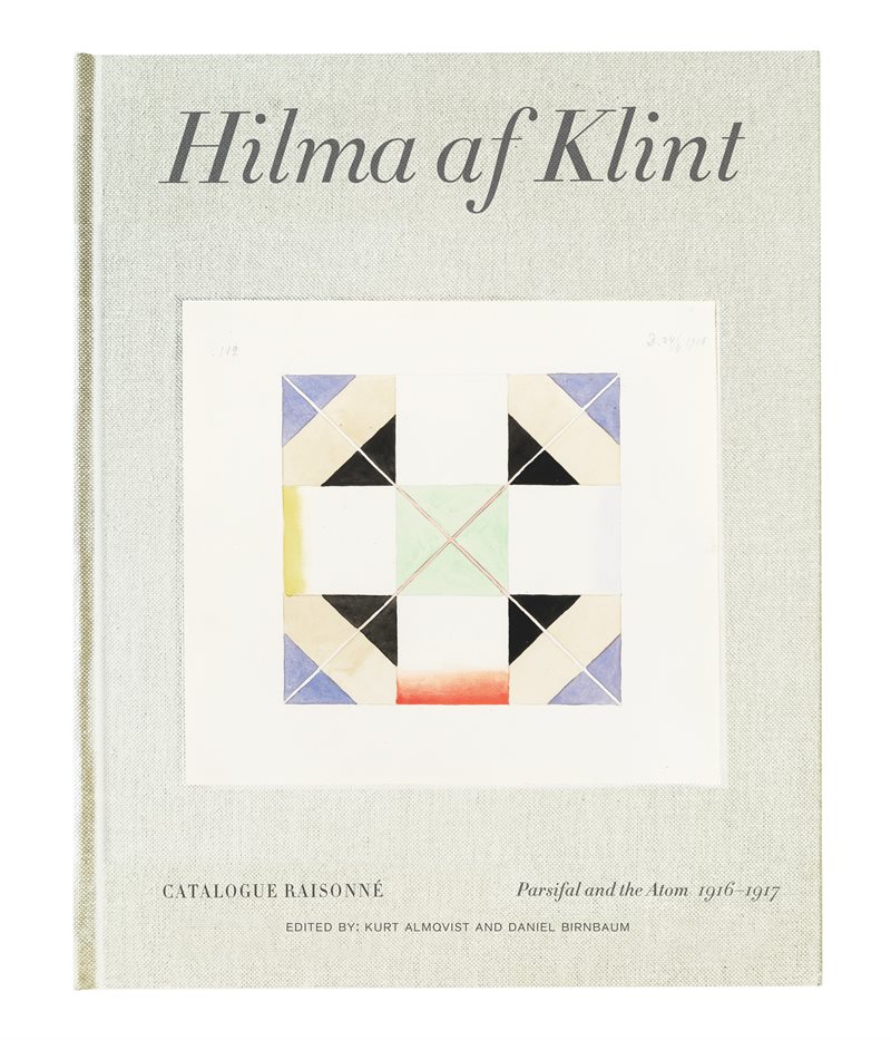 Hilma af Klint : Parsifal and the atom 1916-1917