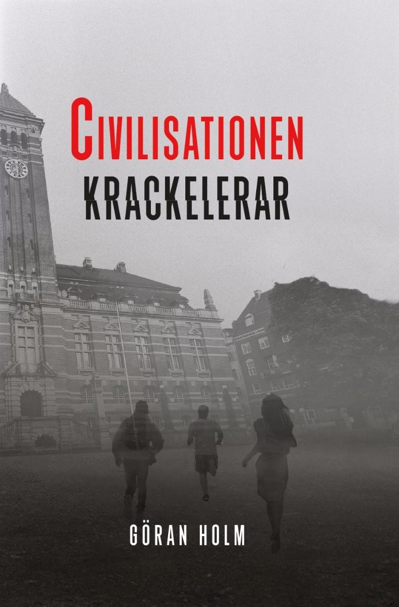 Civilisationen krackelerar