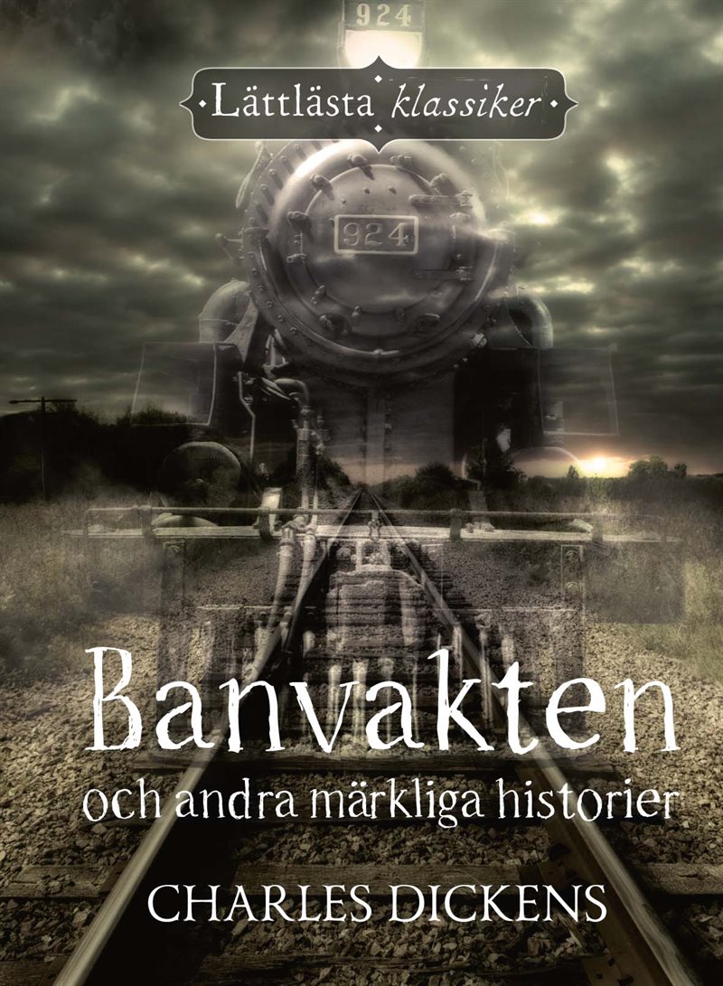 Banvakten och andra märkliga historier