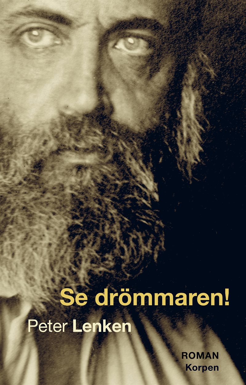 Se drömmaren!