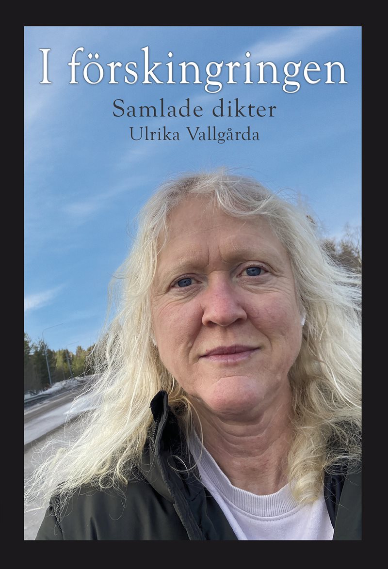 I förskingringen : samlade dikter