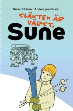 Släkten är värst, Sune