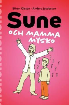 Sune och mamma Mysko