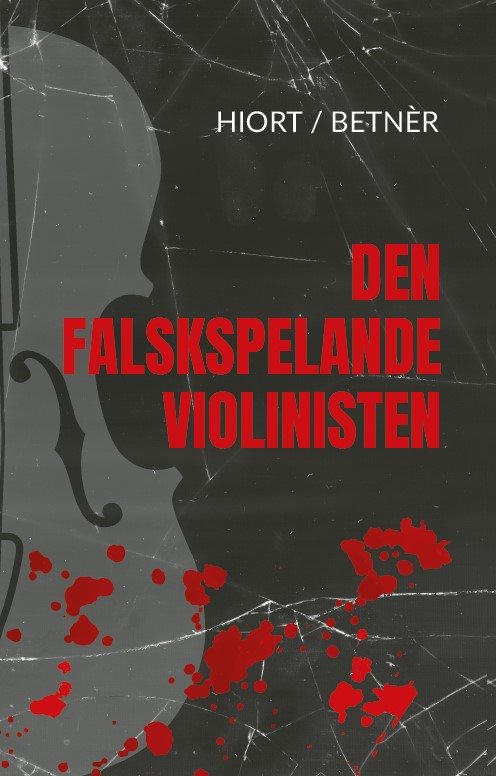 Den falskspelande violinisten 