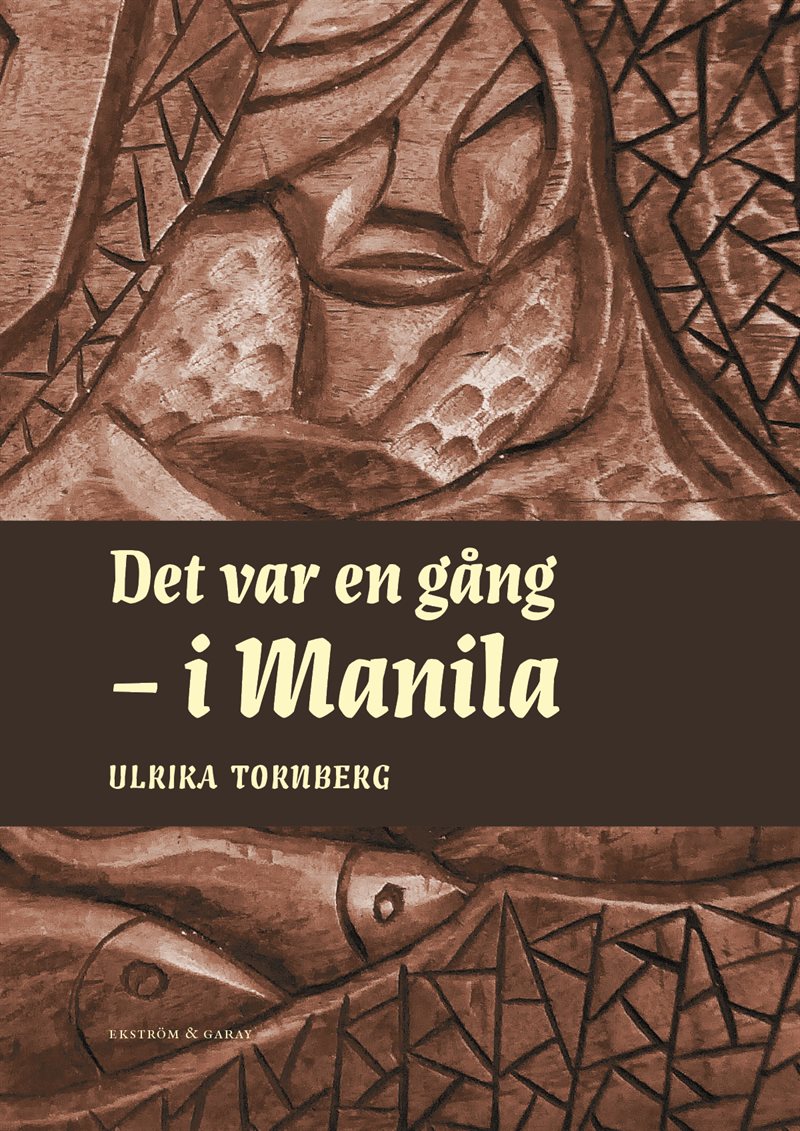 Det var en gång – i Manila