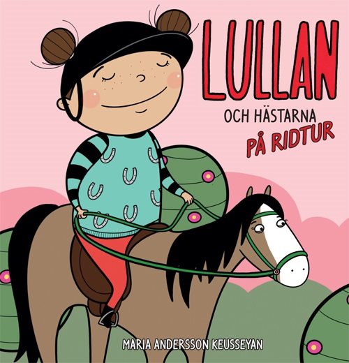 Lullan och hästarna - på ridtur