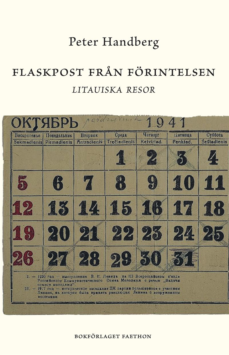 Flaskpost från Förintelsen : Litauiska resor