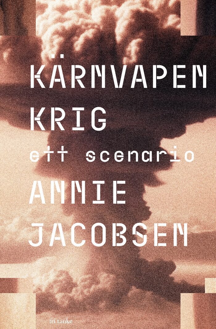 Kärnvapenkrig : ett scenario